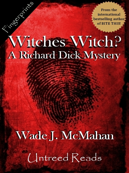 Title details for Witches Witch? by Wade J. McMahan - Available